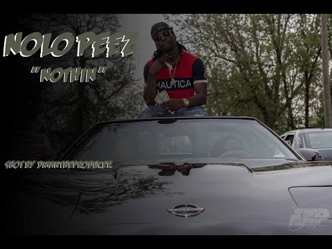 Nolo Peez-Nothing(Official Video) | Shot by @DmanTheProducer