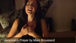 Jeremiah&#39;s Prayer By Marc Broussard (Covered By Lyndsey Rodriguez)