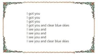 Cliff Richard - Clear Blue Skies Lyrics