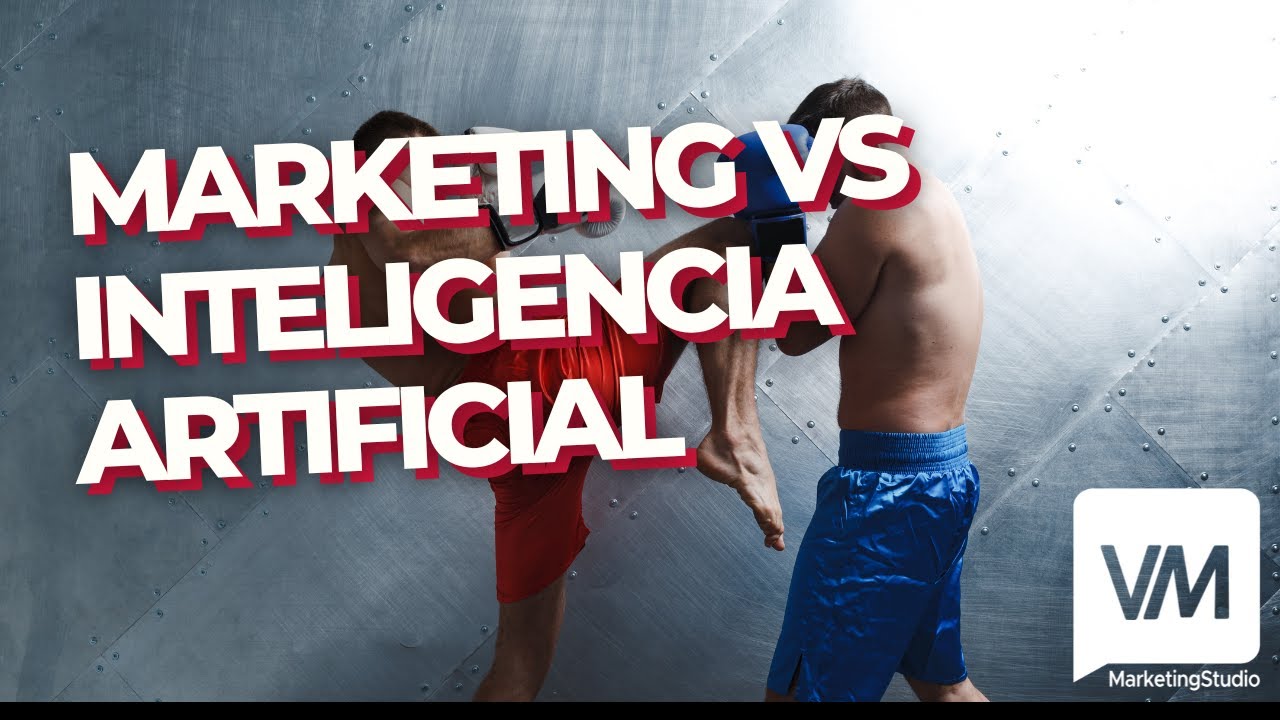 Marketing vs IA