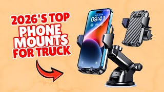 Top 5 Heavy Duty Phone Mounts for Trucks in 2026