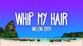 Download lagu Willow Smith - Whip My Hair (Lyrics) mp3
