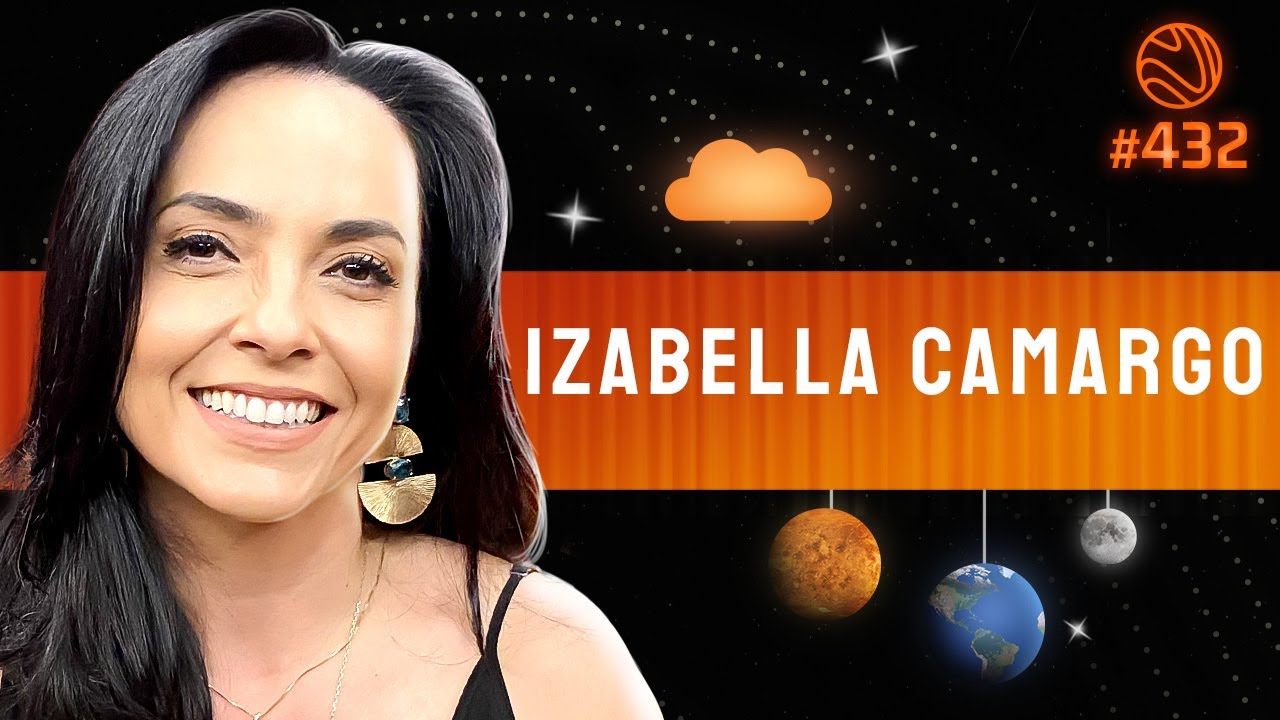 IZABELLA CAMARGO - Venus Podcast #432