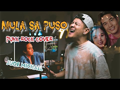 "MULA SA PUSO" - Jude Michael // Punk Rock Cover by The Ultimate Heroes (with Lyrics)