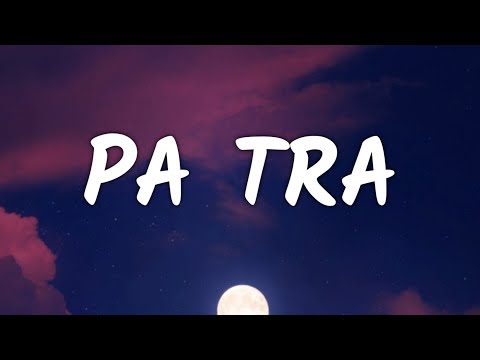WOST & Yaniduv -  Pa Tra (Letra) ft. Beatz Akademy and Nipo809 (From Elit Season 4)