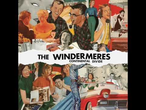 The Windermeres: The Record Begins with a Song of Rebellion