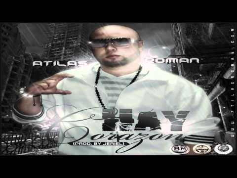 Atilas Roman - Hay Corazon (Prod. By Jeriel) (Colombo Family)