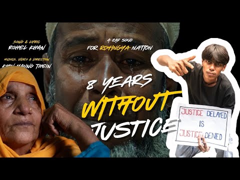 8 Years Without Justice – A Tribute to the Rohingya | English Rap Song | Rohel Khan