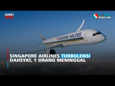 Singapore Airlines Turbulensi Dahsyat, 1 Orang Meninggal