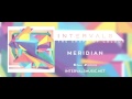 INTERVALS MERIDIAN THE SHAPE OF COLOUR