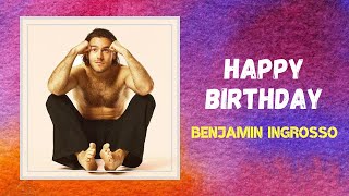 Benjamin Ingrosso - Happy Birthday (Lyrics)