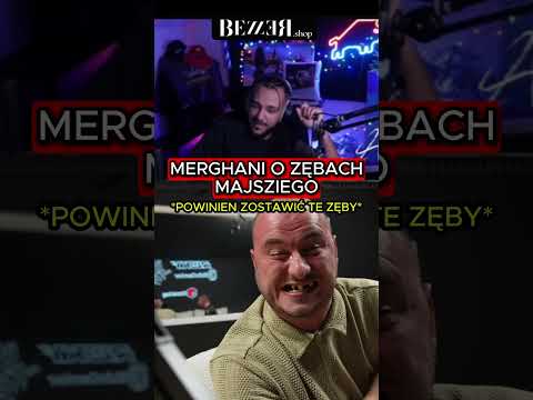 MERGHANI O ZĘBACH MAJSZIEGO *POWINIEN ZOSTAWIĆ* #merghani #mrgh #bungee #dzinold #majszi #isamu