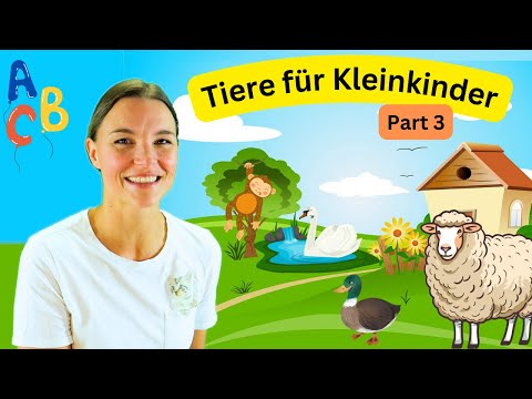 Tiere für Kleinkinder - Part 3 | Tiere für Kinder | Lernen für Kleine mit Miss Josi