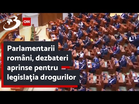Parlamentarii români, dezbateri aprinse pentru legislaţia drogurilor