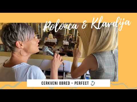 Polonca & Klavdija - PERFECT (Ed Sheeran cover - cerkveni obred)