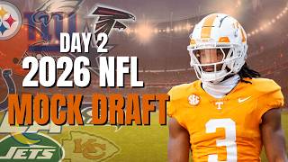 2026 NFL Mock Draft | POST 1ST ROUND (Rounds 2-3)