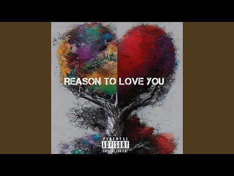 Reason to Love You
