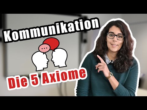 The 5 Axioms according to Watzlawick | Communication [Education 101]