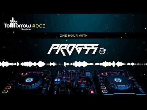 Fxxk Tomorrow Sessions #003 - Progss