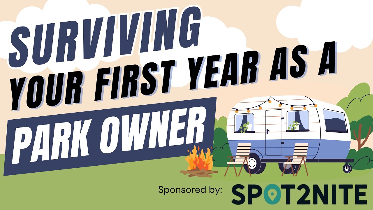 WCM’s Park Update: Surviving Your First Year as Park Owner