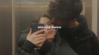 Manuş Baba - Eteği Belinde / Speed up