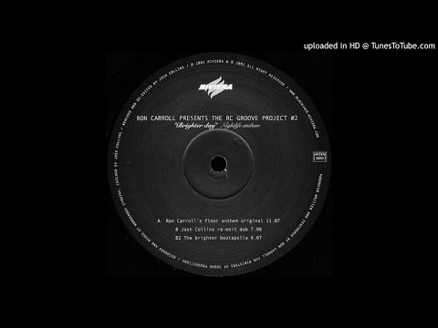 Ron Carroll presents RC Groove Project #2 - Brighter Day (Ron Carroll's Floor Anthem Original)