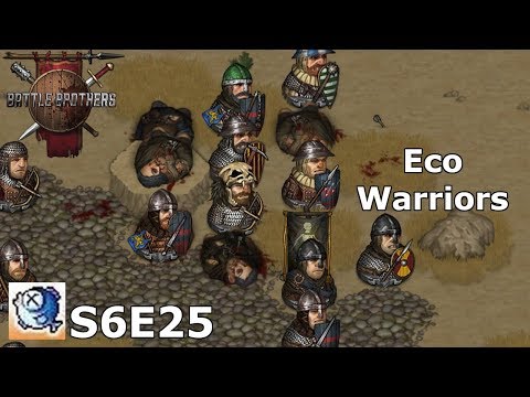 S6 Ep 25 Battle Brothers Expert - Back on the saddle