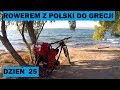 Rowerem z Polski do Grecji - Teby (odc. 25)