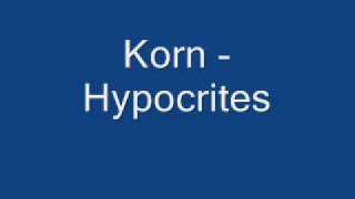 Korn Hypocrites