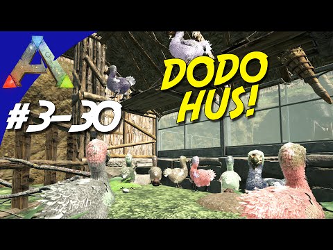 ARK Survival Evolved Dansk Sæson 3 - Ep 30 - DODO HUS! (The Center Map)