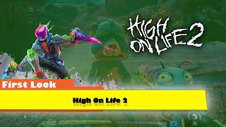 First Look at High On Life 2 on Xbox Series X