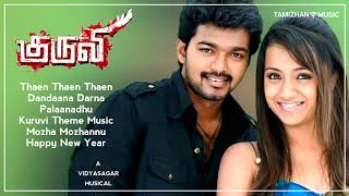 Download lagu Kuruvi | Vijay | Trisha | Vidyasagar | Kove Sonhs | Tamil Hit Songs | Jukebox | Tamizhan Music | mp3 Download lagu Kuruvi | Vijay | Trisha | Vidyasagar | Kove Sonhs | Tamil Hit Songs | Jukebox | Tamizhan Music | mp3