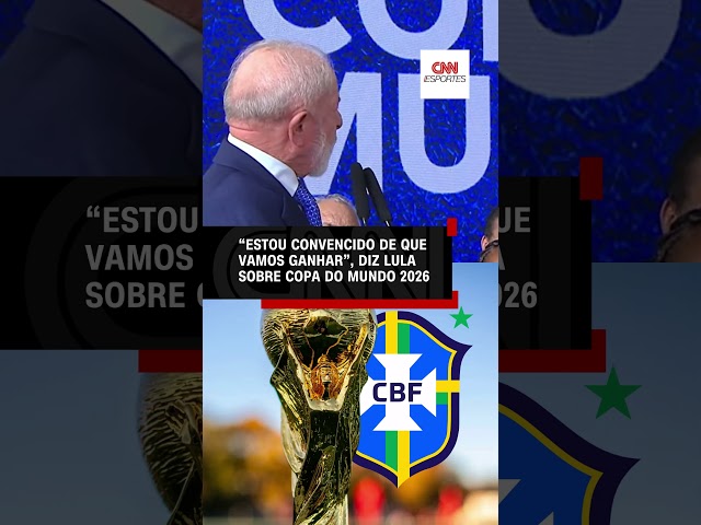 Lula diz estar "convencido" de que Brasil vencerá a Copa do Mundo de 2026 | CNN ESPORTES