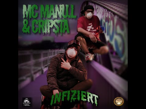 1. MC MANU.L & CRIPSTA - INFIZIERT
