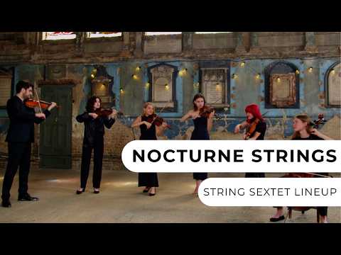 Nocturne Strings - String Sextet Lineup