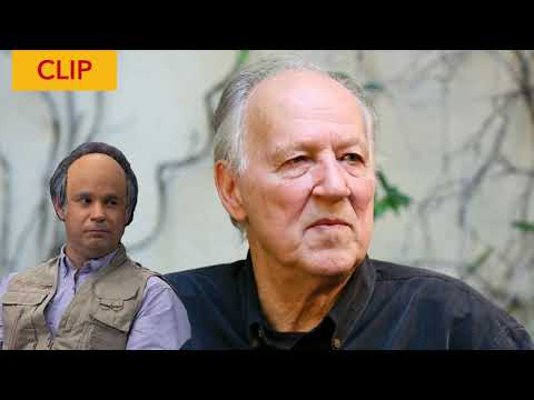 Werner Herzog hears Paul F Tompkin's Werner Herzog