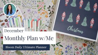 Monthly Plan With Me | December 2024 | Bloom Daily Ultimate Planner