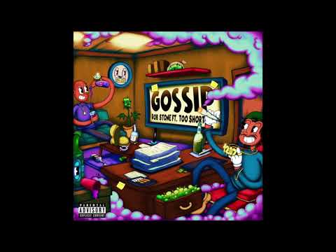 Rob $tone & Too $hort - GOSSIP (AUDIO)