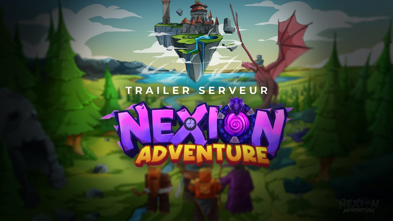 Aperçu vidéo de NEXION ADVENTURE - Nouveau Mode de Jeu 1.20
