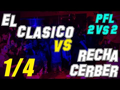 EL/Clasico vs Recha/Cerber | PFL Bitwa Dwójek 2 2021 | 1/4