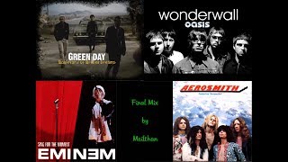 Extended mashup - Green Day, Oasis ft Travis, Eminem ft Joe Perry, Aerosmith