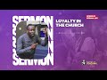 Pastor Elvis Loyalty In The Church