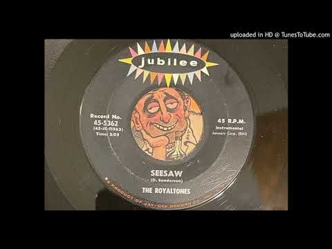 The Royaltones - Seesaw (Jubilee) 1959