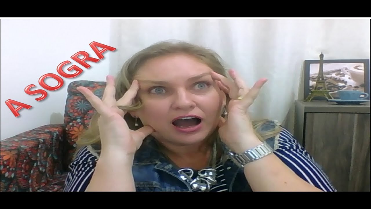 A Sogra (O Sogro) E Sua Interferência!