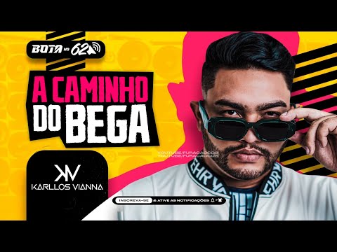 A CAMINHO DO BEGA / VAI ME MAMAR - KARLLOS VIANNA - PISEIRO E MÉDIO GRAVE ( OUTUBRO 2022 )