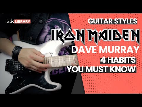 Steal These 4 Dave Murray of Iron Maiden Guitar Habits | Licklibrary