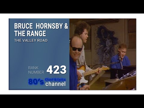 BRUCE HORNSBY & THE RANGE - THE VALLEY ROAD