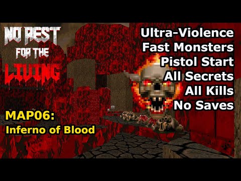 Doom II: No Rest for the Living - MAP06: Inferno of Blood (Fast Ultra-Violence 100%)