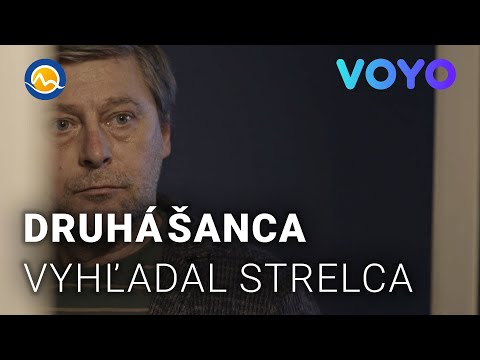 Vyhľadal strelca a ospravedlnil sa mu - Druhá šanca