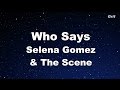 Who Says - Selena Gomez & The Scene Karaoke【Guide Melody】